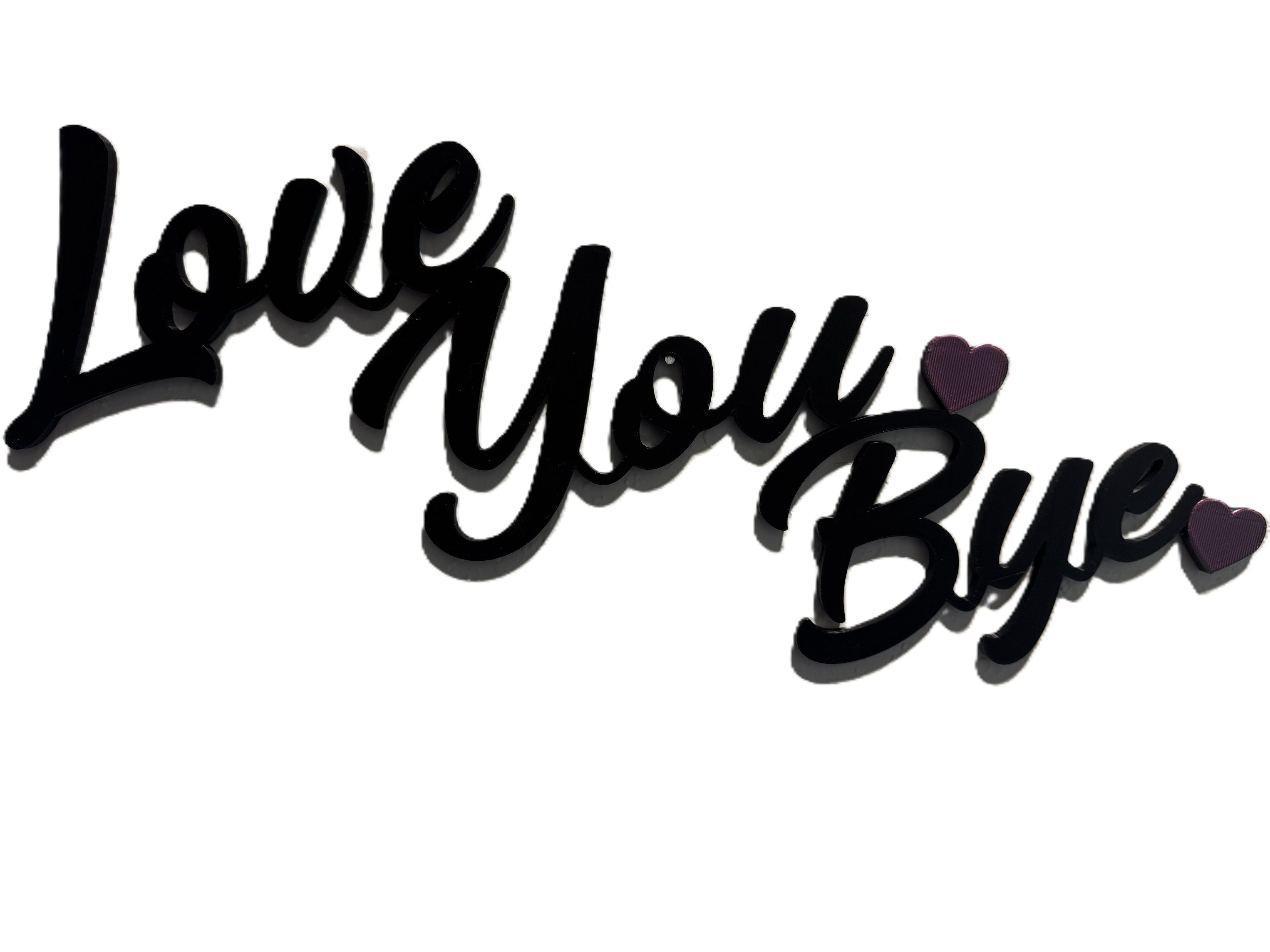 Love You, Bye Wall Art